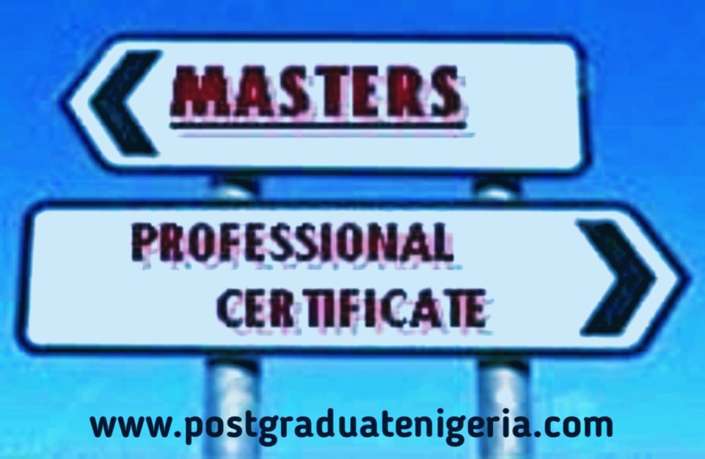 Masters degree and Professional certificate