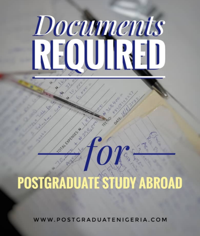 Basic Document Requirements For A Postgraduate Study Abroad Postgraduate Nigeria