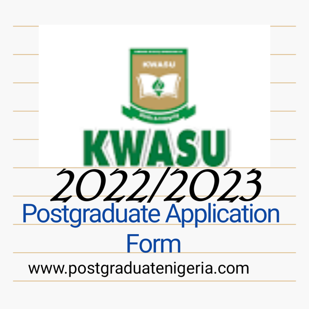 KWASU Postgraduate application form 