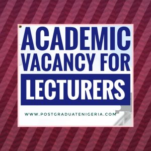 Lecturer academic research vacancy